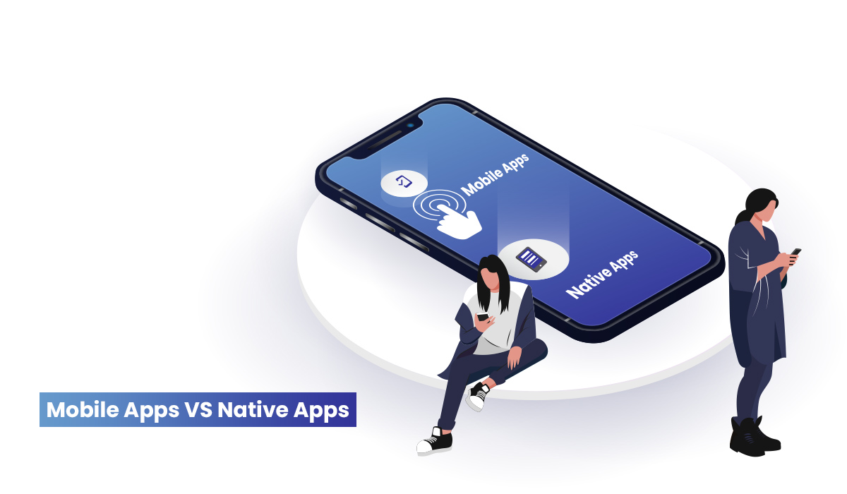 mobile apps vs native apps